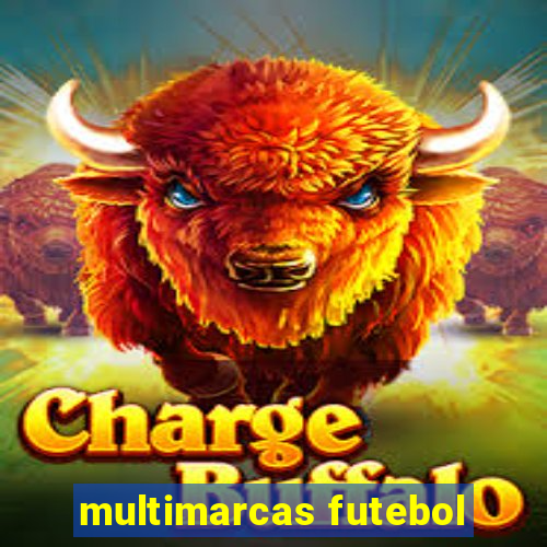 multimarcas futebol